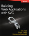Building Web Applications with SVG (Developer Reference)