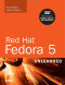 Red Hat Fedora 5 Unleashed