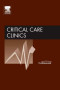 Mechanical Ventilation (Critical Care Clinics, April 2007, Volume 23, No. 2)