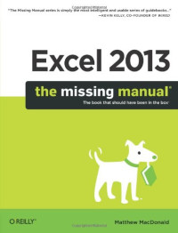 Excel 2013: The Missing Manual