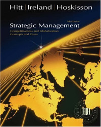 Strategic Management: Concepts and Cases (with InfoTrac®)