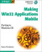 Making WIN32 Applications Mobile