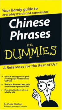Chinese Phrases For Dummies (Language & Literature)