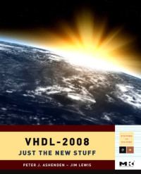 VHDL 2008: Just the New Stuff (Systems on Silicon)