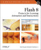 Flash 8: Projects for Learning Animation and Interactivity