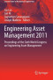 Engineering Asset Management 2011: Proceedings of the Sixth World Congress on Engineering Asset Management (Lecture Notes in Mechanical Engineering)