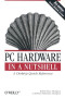 PC Hardware in a Nutshell, 3rd Edition