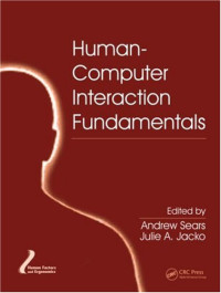 Human-Computer Interaction Fundamentals (Human Factors and Ergonomics)