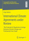 International Climate Agreements under Review: The Potential of Negotiation Linkage between Climate Change and Preferential Free Trade (Energiepolitik ... Energy Policy and Climate Protection)