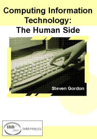 Computing Information Technology: The Human Side