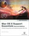 Apple Training Series: Mac OS X Support Essentials (2nd Edition)