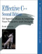 Effective C++: 50 Specific Ways to Improve Your Programs and Design (2nd Edition)