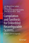 Compilation and Synthesis for Embedded Reconfigurable Systems: An Aspect-Oriented Approach