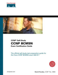CCNP BCMSN Exam Certification Guide (CCNP Self-Study, 642-811), Second Edition