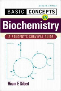 Basic Concepts in Biochemistry: A Student's Survival Guide
