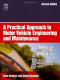 A Practical Approach to Motor Vehicle Engineering and Maintenance, Second Edition