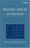 Phased Array Antennas : Floquet Analysis, Synthesis, BFNs and Active Array Systems