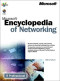 Microsoft Encyclopedia of Networking (with CD-ROM)