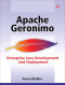 Apache Geronimo: Enterprise Java Development and Deployment