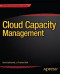 Cloud Capacity Management (Expert's Voice in Information Technology)