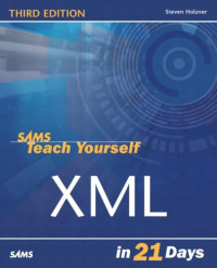 Sams Teach Yourself XML in 21 Days, Third Edition