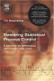 Mastering Statistical Process Control: A Handbook for Performance Improvement Using SPC Cases