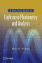 A Practical Guide to Lightcurve Photometry and Analysis (Patrick Moore's Practical Astronomy Series)