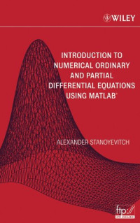 Introduction to Numerical Ordinary and Partial Differential Equations Using MATLAB