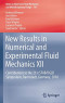 New Results in Numerical and Experimental Fluid Mechanics XII: Contributions to the 21st STAB/DGLR Symposium, Darmstadt, Germany, 2018 (Notes on Numerical Fluid Mechanics and Multidisciplinary Design)