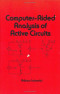 Computer-aided Analysis of Active Circuits (Electrical and Computer Engineering)