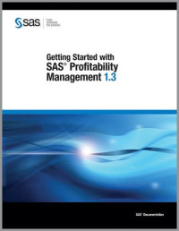 Getting Started with SAS Profitability Management 1.3