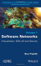 Software Networks: Virtualization, SDN, 5G and Security (Networks &amp; Telecommunication: Advanced Networks)