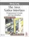 Java(TM) Native Interface: Programmer's Guide and Specification