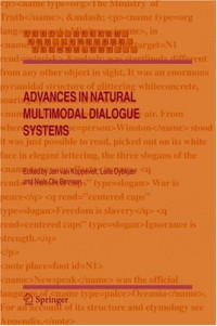 Advances in Natural Multimodal Dialogue Systems (Text, Speech and Language Technology)