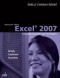 Microsoft Office Excel 2007: Complete Concepts and Techniques (Shelly Cashman Series)