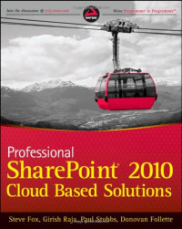Professional SharePoint 2010 Cloud-Based Solutions (Wrox Programmer to Programmer)