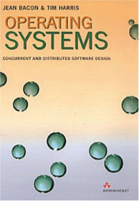 Operating Systems: Concurrent and Distributed Software Design