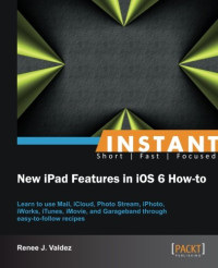 Instant New iPad Features in iOS 6 How-to