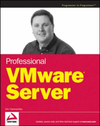Professional VMwareServer (Programmer to Programmer)