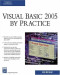 Visual Basic 2005 By Practice (Programming Series)