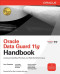 Oracle Data Guard 11g Handbook (Osborne ORACLE Press Series)