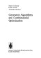 Geometric Algorithms and Combinatorial Optimization (Algorithms and Combinatorics 2)