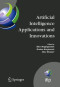 Artificial Intelligence Applications and Innovations: 3rd IFIP Conference on Artificial Intelligence Applications and Innovations