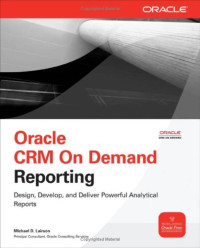 Oracle CRM On Demand Reporting (Osborne Oracle Press)