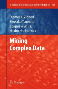 Mining Complex Data (Studies in Computational Intelligence)