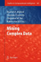 Mining Complex Data (Studies in Computational Intelligence)