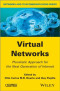Virtual Networks: Pluralistic Approach for the Next Generation of Internet (ISTE)
