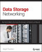 Data Storage Networking: Real World Skills for the CompTIA Storage+ Certification and Beyond