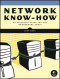 Network Know-How: An Essential Guide for the Accidental Admin