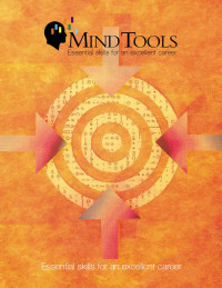 Mind Tools: Practical Thinking Skills for an Excellent Life